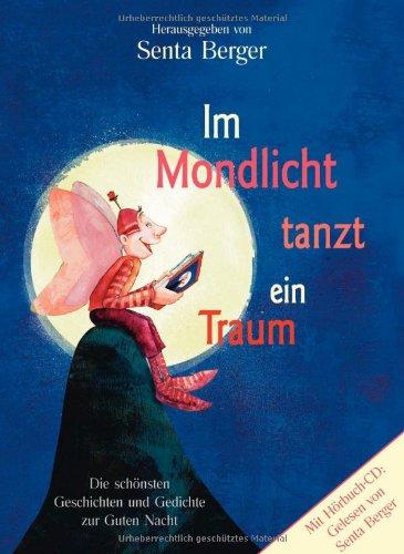 Im Mondlicht tanzt ein Traum