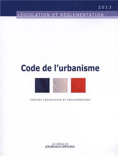 Code de l'urbanisme : parties législative et réglementaire