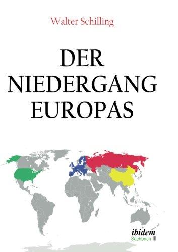 Der Niedergang Europas