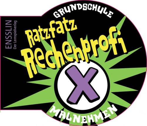 Ratzfatz-Rechenprofi. Malnehmen: Grundschule