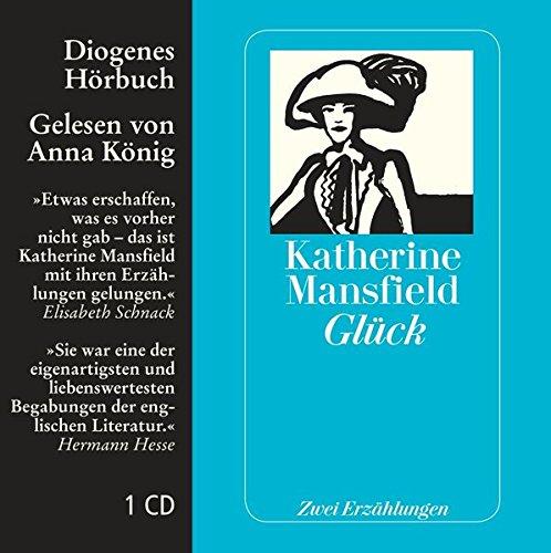 Glück: Zwei Erzählungen (Diogenes Hörbuch)