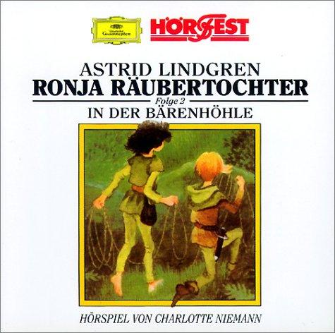 Ronja Räubertochter, CD-Audio, Folge.2, In der Bärenhöhle, 1 CD-Audio