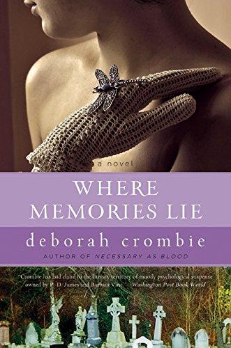 Where Memories Lie (Duncan Kincaid/Gemma James Novels, Band 12)