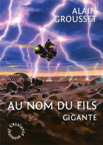 Gigante : au nom du fils