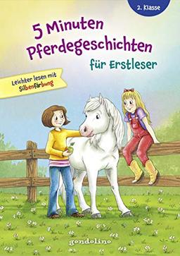 5 Minuten Pferdegeschichten für Erstleser, 2. Klasse - Leichter lesen mit Silbenfärbung - Entdecke spannende Geschichten die Lesenlernen einfach machen - ab 7 Jahren