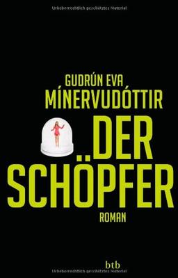 Der Schöpfer: Roman