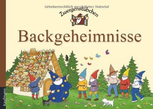 Zwergenstübchen Backgeheimnisse