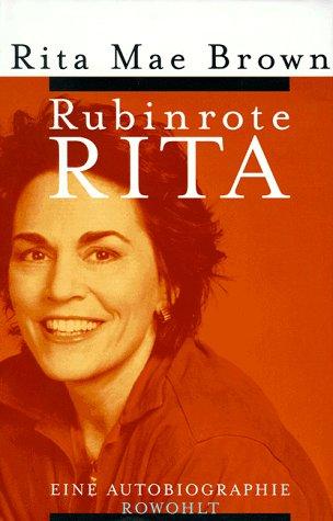 Rubinrote Rita. Eine Autobiographie