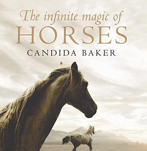 The Infinite Magic of Horses (Inspired Living)