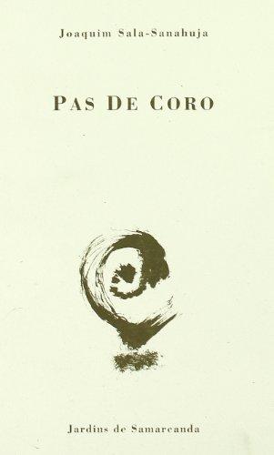 Pas de Coro (Jardins de Samarcanda)