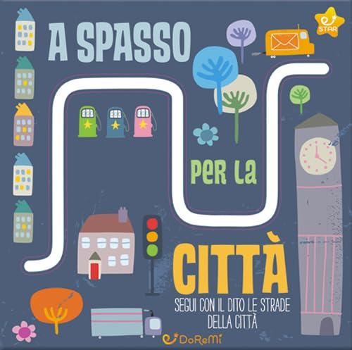 A spasso per la città. Le stradine (Star)