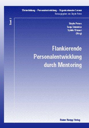 Flankierende Personalentwicklung durch Mentoring