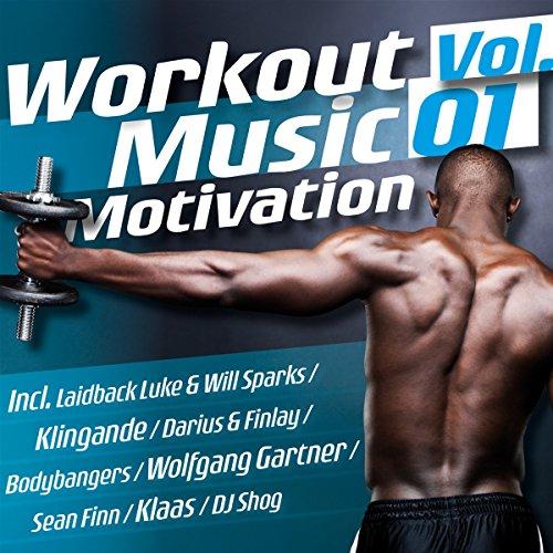 Workout Music Motivation Vol. 01