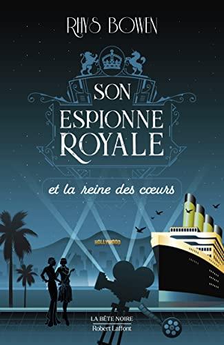 Son espionne royale. Vol. 8. Son espionne royale et la reine des coeurs