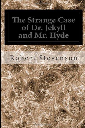 The Strange Case of Dr. Jekyll and Mr. Hyde