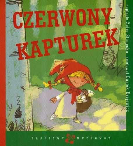 Czerwony kapturek (BAŚNIOWY MUCHOMOR)