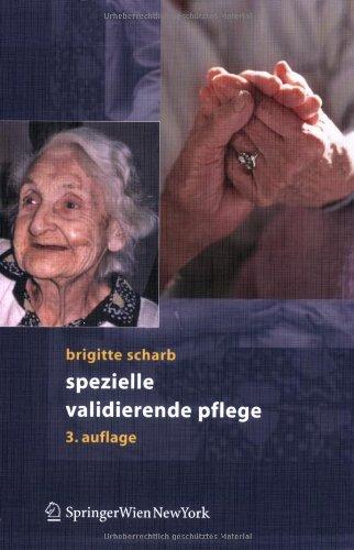 Spezielle validierende Pflege