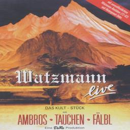 Wolfgang Ambros - Watzmann live