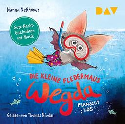 Die kleine Fledermaus Wegda – Teil 2: Wegda planscht los: Ungekürzte szenische Lesung mit Musik mit Thomas Nicolai (1 CD)