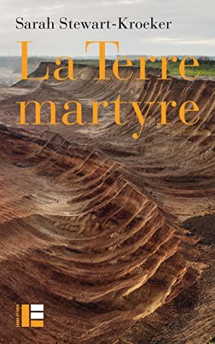 La terre martyre