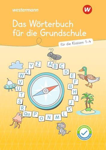 Westermann Unterrichtsmaterialien Grundschule: Wörterbuch (Westermann Unterrichtsmaterialien Grundschule: Für das Fach Deutsch)