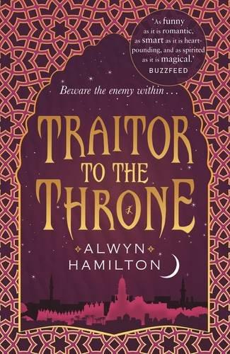 Traitor to the Throne (Rebel of the Sands Trilogy 2)