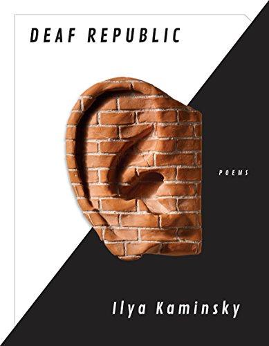 DEAF REPUBLIC POEMS