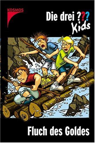 Die drei ??? Kids: Die drei Fragezeichen-Kids, Bd.11, Fluch des Goldes