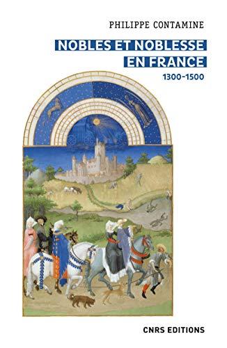 Nobles et noblesse en France : 1300-1500