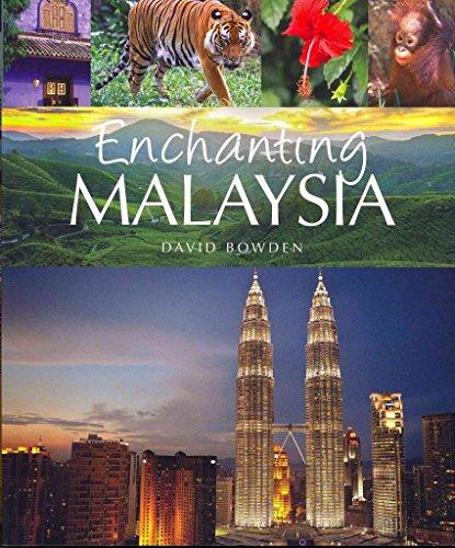 Enchanting Malaysia