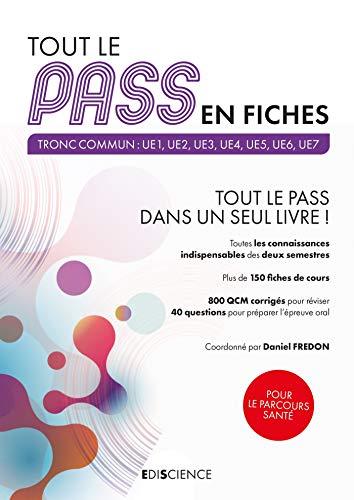 Tout le Pass en fiches, 2020-2021 : tronc commun : UE1, UE2, UE3, UE4, UE5, UE6, UE7