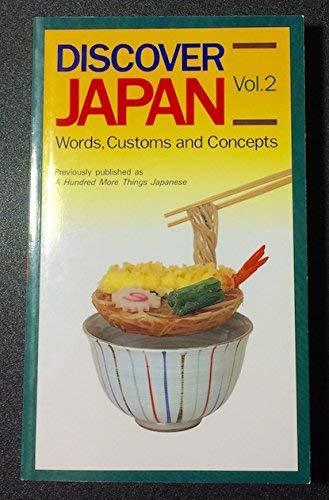 Discover Japan: Words, Customs, and Concepts