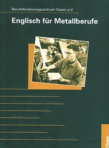 Englisch für Metalltechnik: Arbeitsbuch