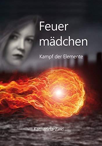 Feuermädchen: Kampf der Elemente