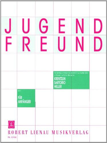 Jugendfreund 1: Eine Sammlung leichter Charakterstücke