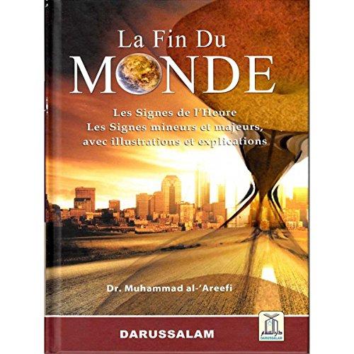 La Fin Du Monde nach Dr. Mohammed al-?Areefi