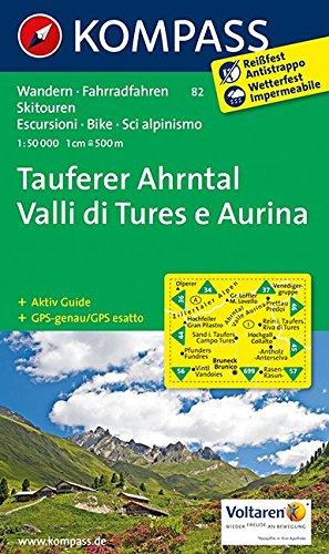 Tauferer Ahrntal - Valle di Tures e Aurina: Wanderkarte mit Aktiv Guide, Radrouten und alpinen Skirouten. Dt. /Ital. GPS-genau. 1:50000 (KOMPASS-Wanderkarten, Band 82)