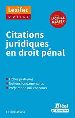 Citations juridiques en droit pénal : licence & master