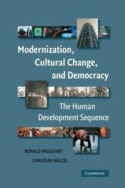 Modernization, Cultural Change, and Democracy: The Human Development Sequence