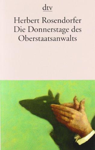 Die Donnerstage des Oberstaatsanwalts