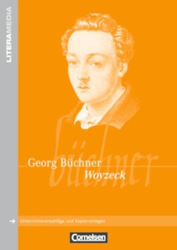 LiteraMedia: Woyzeck: Handreichungen für den Unterricht. Unterrichtsvorschläge und Kopiervorlagen