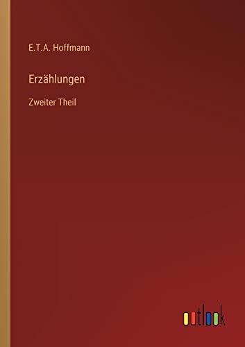 Erzählungen: Zweiter Theil