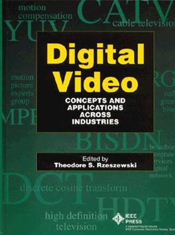 Digital Video: Concepts and Applications Across Industries