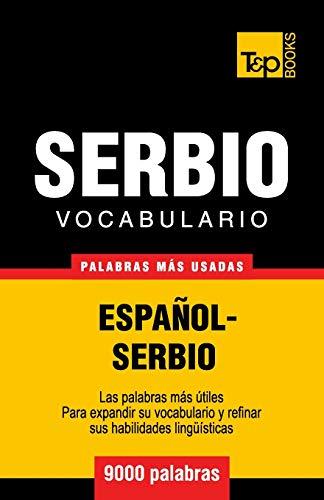 Vocabulario español-serbio - 9000 palabras más usadas (Spanish collection, Band 264)