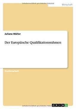 Der Europäische Qualifikationsrahmen