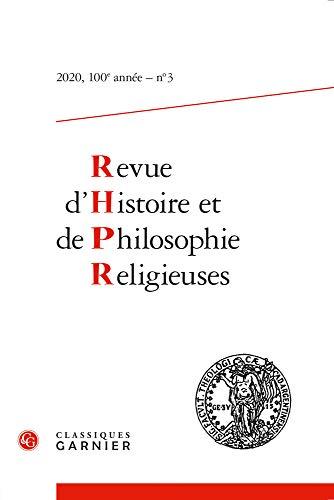 Revue d'histoire et de philosophie religieuses, n° 3 (2020)