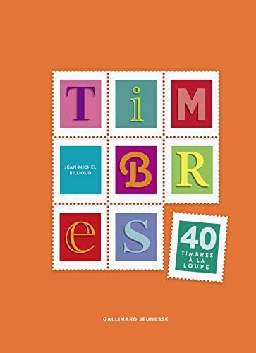 Timbres : 40 timbres à la loupe