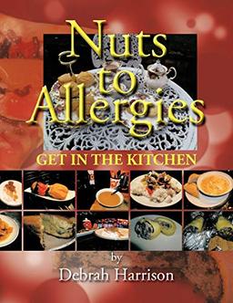 Nuts to Allergies: Get in the Kitchen