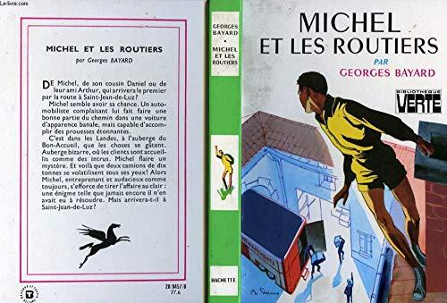 Michel et les routiers