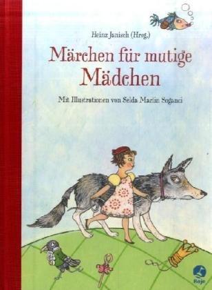 Märchen für mutige Mädchen